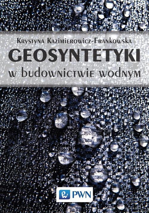Okładka:Geosyntetyki w budownictwie wodnym 