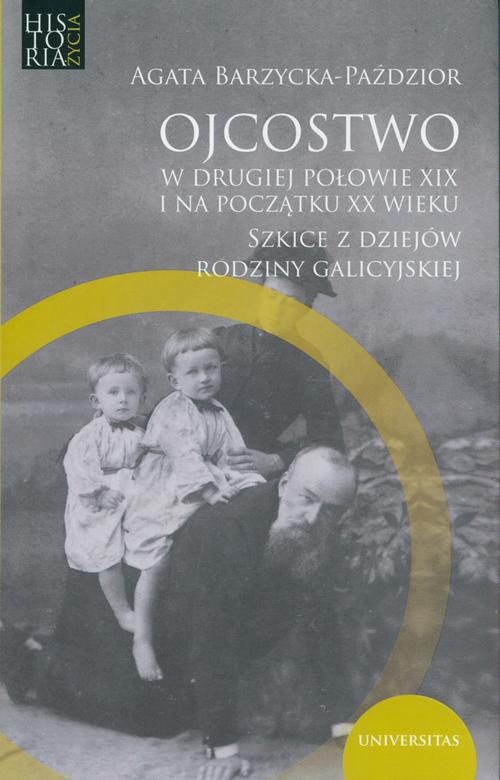 The cover of the book titled: Ojcostwo w drugiej połowie XIX i na poczatku XX w.
