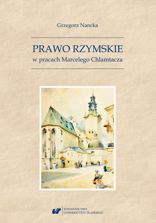 Обложка книги под заглавием:Prawo Rzymskie w pracach Marcelego Chlamtacza