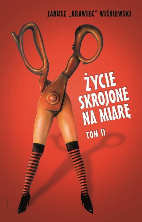 The cover of the book titled: Życie skrojone na miarę. Tom 2