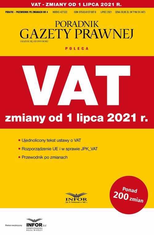 Okładka:VAT zmiany od 1 lipca 2021 
