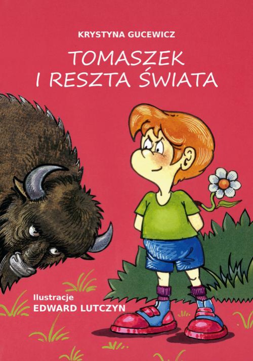 Okładka książki o tytule: Tomaszek i reszta świata