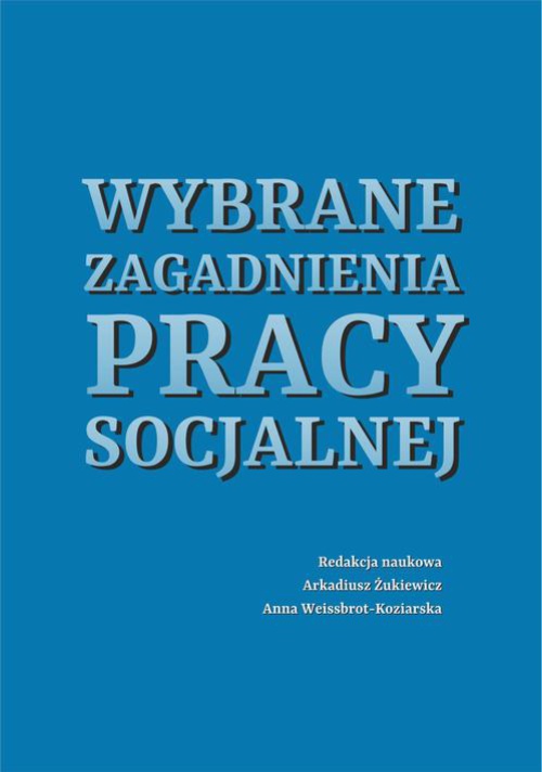 The cover of the book titled: Wybrane zagadnienia pracy socjalnej