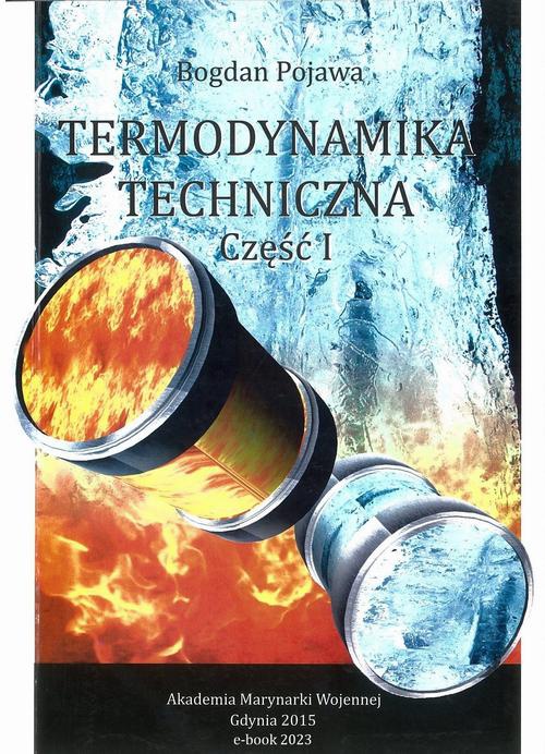 Okładka książki o tytule: Termodynamika techniczna. Część 1