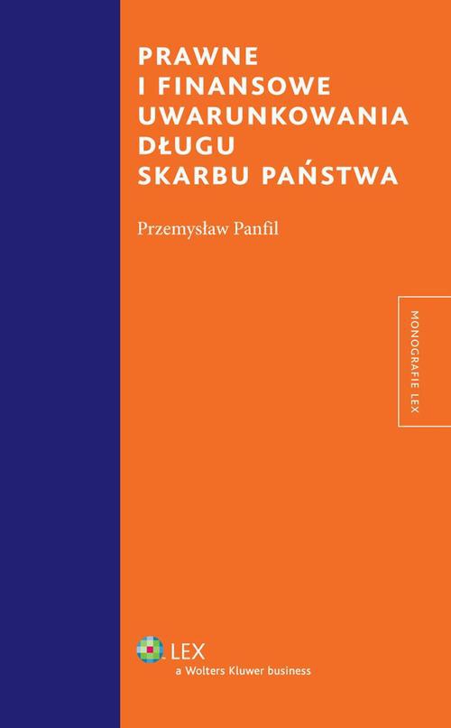 Обложка книги под заглавием:Prawne i finansowe uwarunkowania długu Skarbu Państwa