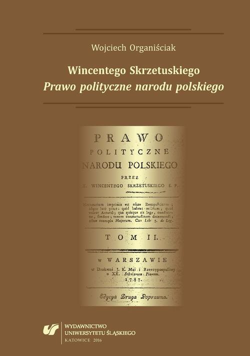 Обложка книги под заглавием:Wincentego Skrzetuskiego „Prawo polityczne narodu polskiego”
