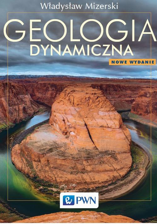 Okładka książki o tytule: Geologia dynamiczna