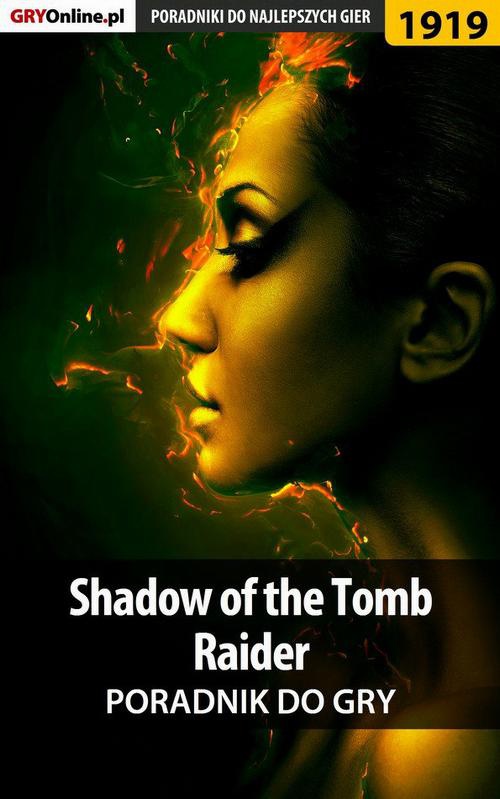 Okładka:Shadow of the Tomb Raider - poradnik do gry 