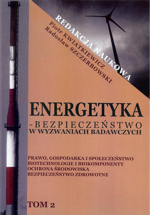 Okładka książki o tytule: Energetyka w wyzwaniach badawczych Tom 2