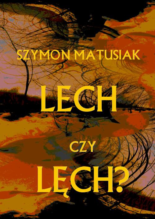 Okładka:Lech czy Lęch? 