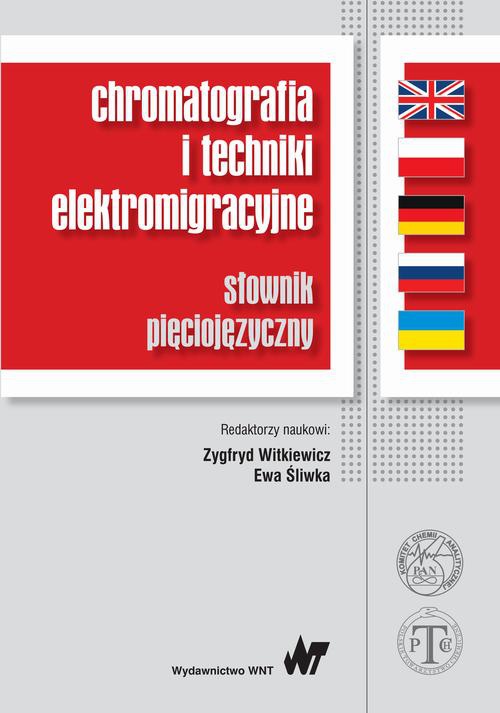 Okładka książki o tytule: Chromatografia i techniki elektromigracyjne
