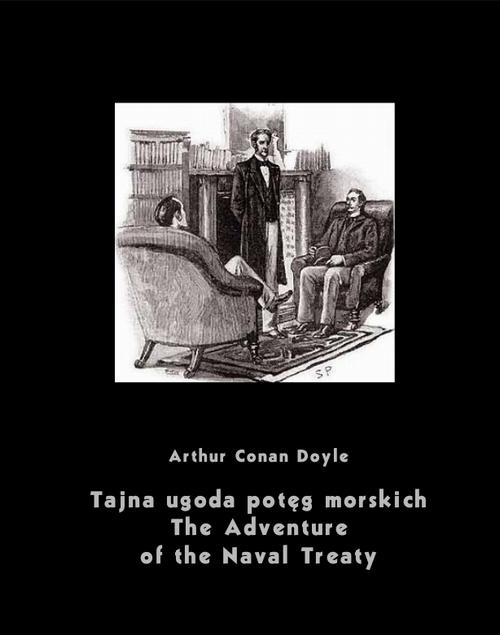 Okładka książki o tytule: Tajna ugoda potęg morskich. The Adventure of the Naval Treaty