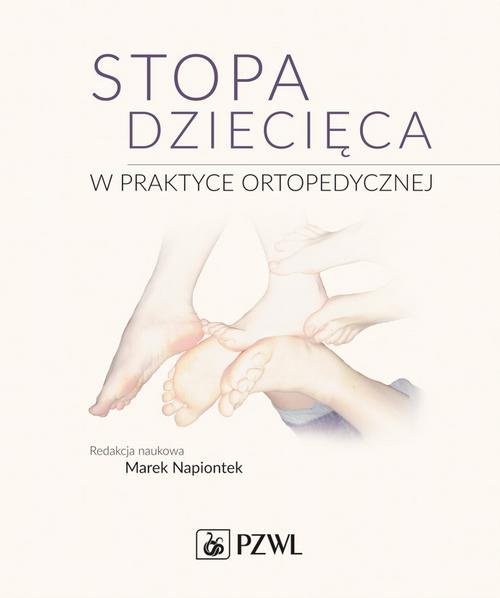 Обложка книги под заглавием:Stopa dziecięca w praktyce ortopedycznej