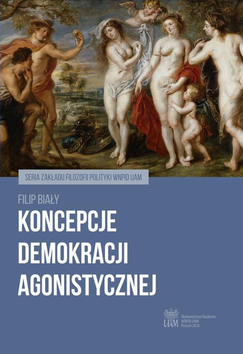 Okładka książki o tytule: Koncepcje demokracji agonistycznej