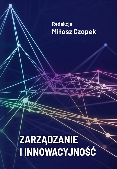 Okładka książki o tytule: Zarządzanie i innowacyjność