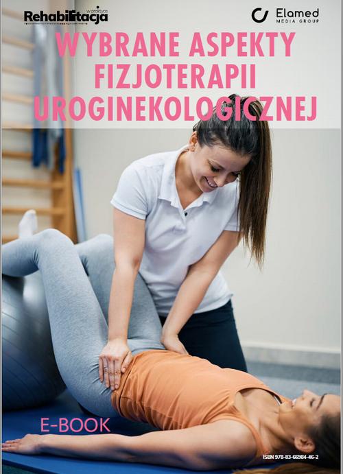 The cover of the book titled: Wybrane aspekty fizjoterapii uroginekologicznej