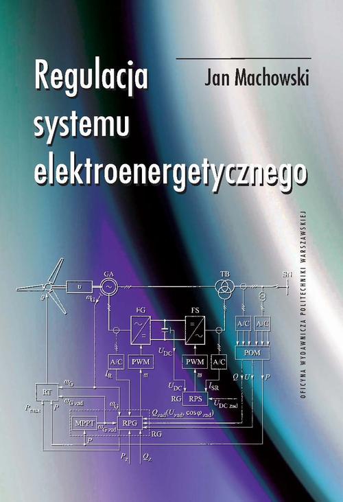 The cover of the book titled: Regulacja systemu elektroenergetycznego