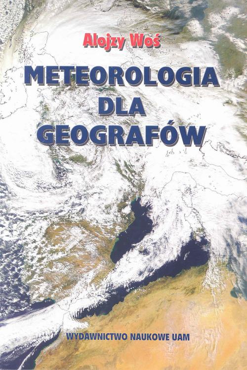 Okładka książki o tytule: Meteorologia dla geografów