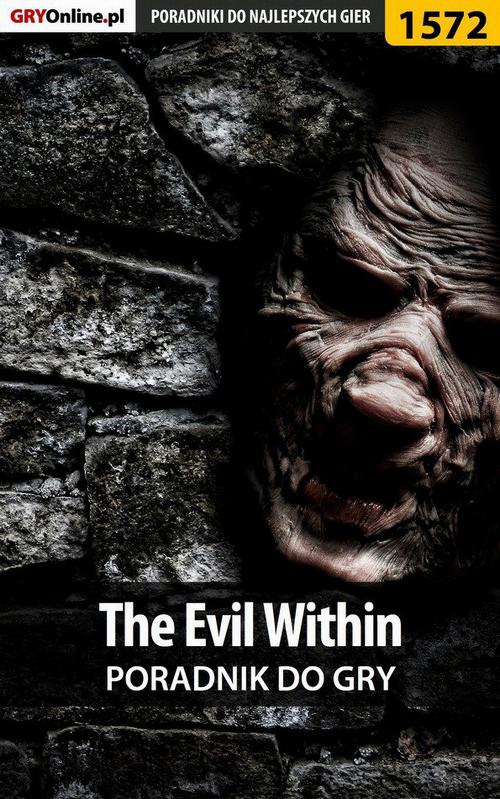 Okładka:The Evil Within - poradnik do gry 