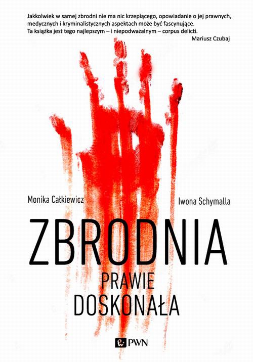 The cover of the book titled: Zbrodnia prawie doskonała
