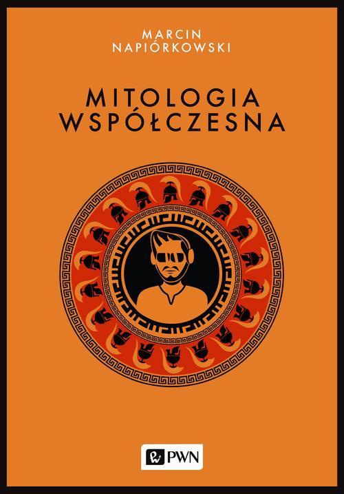 Обкладинка книги з назвою:Mitologia współczesna