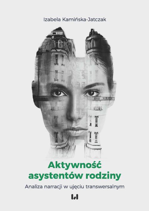 The cover of the book titled: Aktywność asystentów rodziny