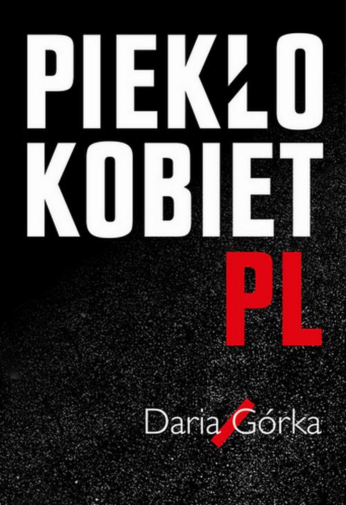 Обложка книги под заглавием:Piekło kobiet PL