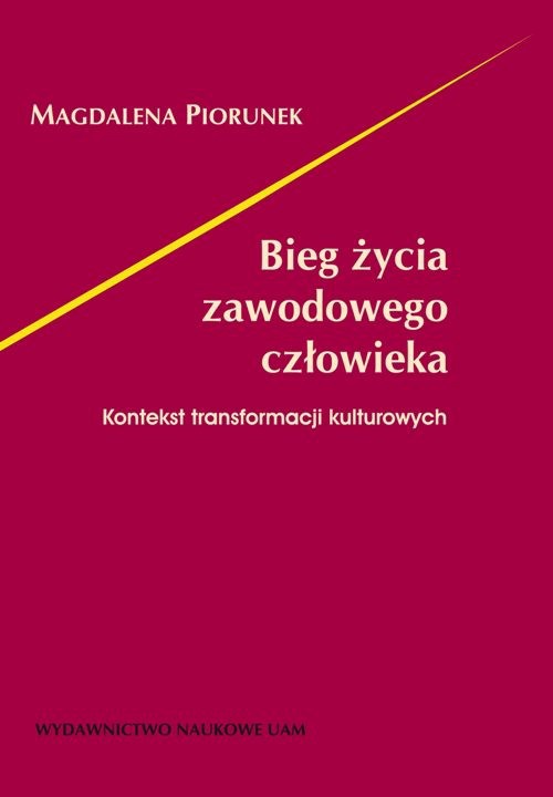 Обложка книги под заглавием:Bieg życia zawodowego człowieka
