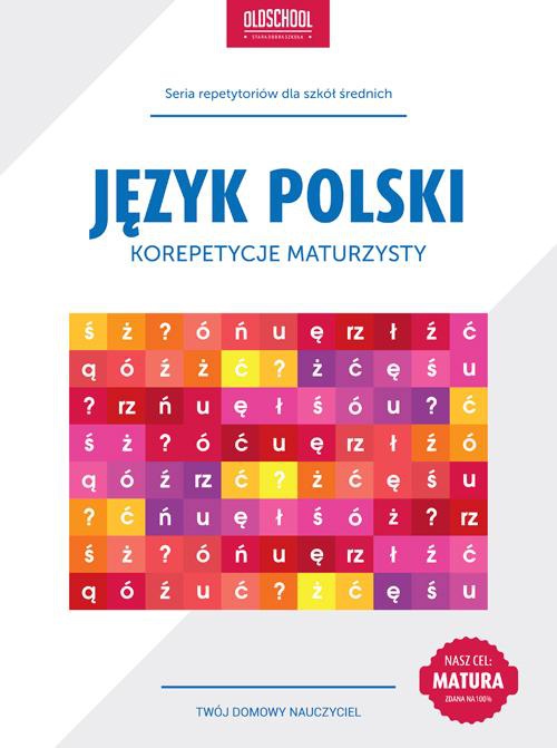 Okładka książki o tytule: Język polski Korepetycje maturzysty