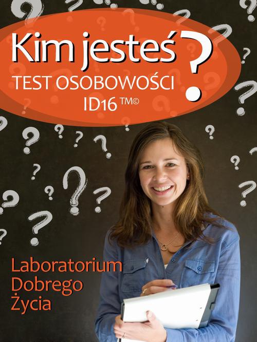 The cover of the book titled: Kim jesteś? Test osobowości ID16