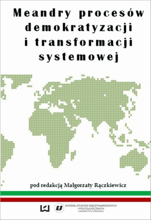 Обложка книги под заглавием:Meandry procesów demokratyzacji i transformacji systemowej