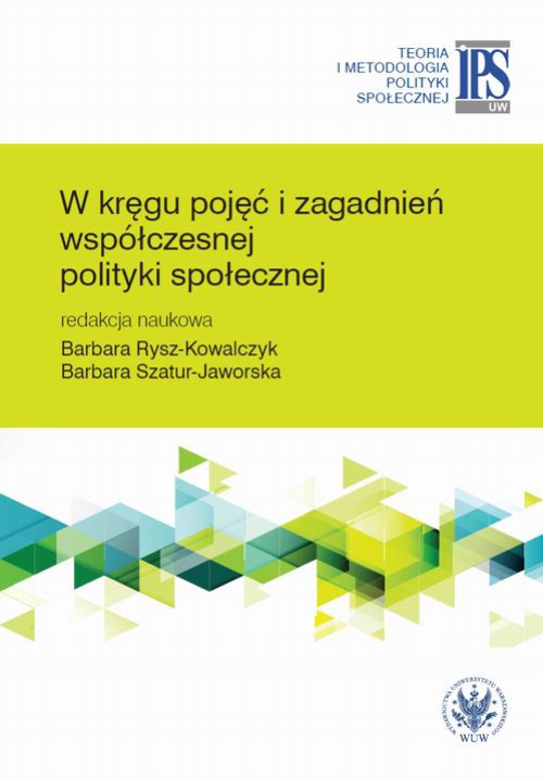 Обложка книги под заглавием:W kręgu pojęć i zagadnień współczesnej polityki społecznej