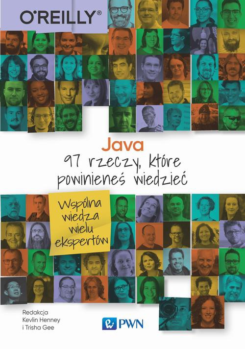 The cover of the book titled: Java. 97 rzeczy, które powinieneś wiedzieć