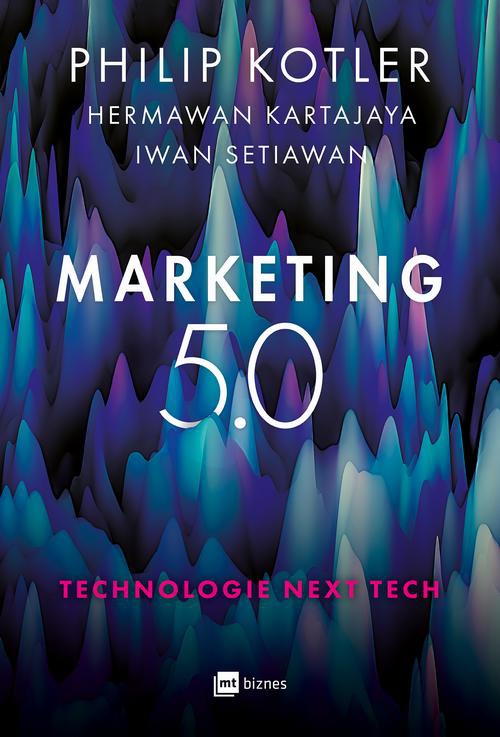 Okładka:Marketing 5.0. Technologie Next Tech 