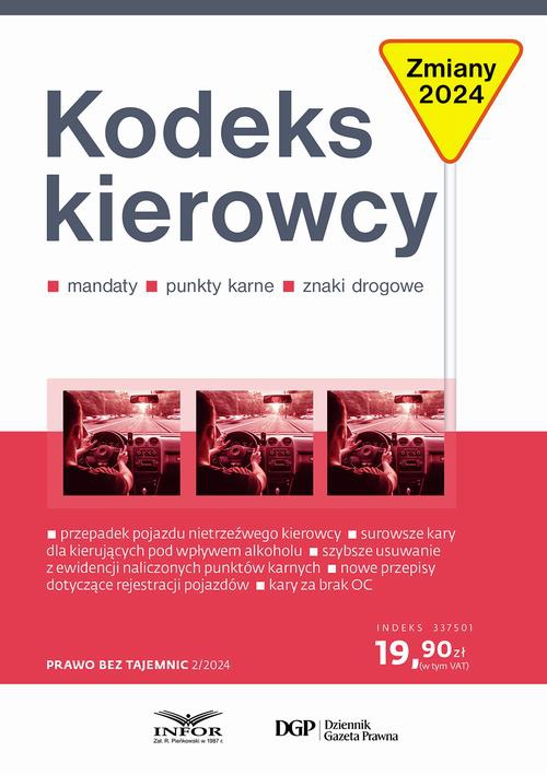 Обложка книги под заглавием:Prawo bez tajemnic 2/2024 Kodeks Kierowcy 2024