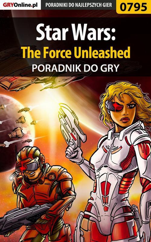 Okładka:Star Wars: The Force Unleashed - poradnik do gry 