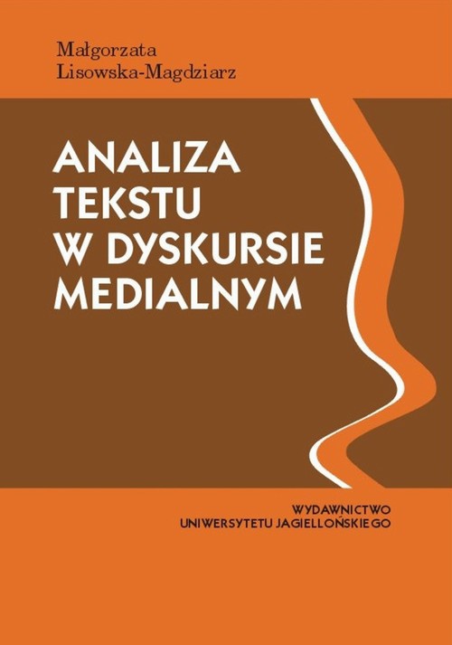 The cover of the book titled: Analiza tekstu w dyskursie medialnym