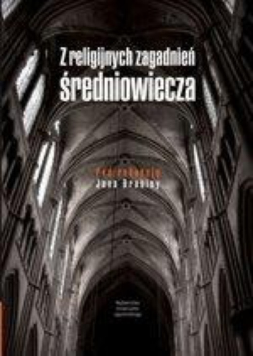 Обкладинка книги з назвою:Z zagadnień religijnych średniowiecza