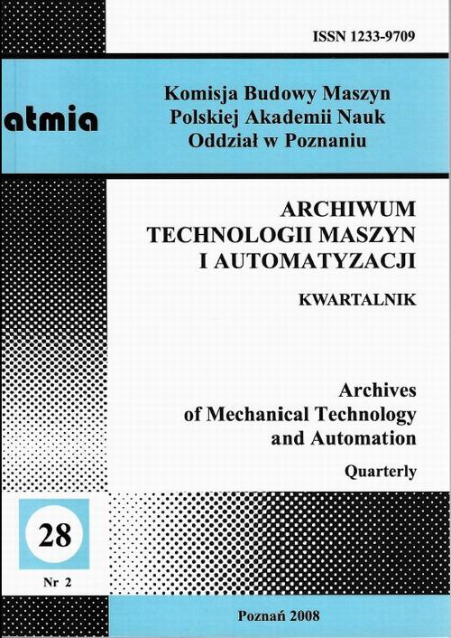 Okładka książki o tytule: Archiwum Technologii Maszyn i Automatyzacji 28/2