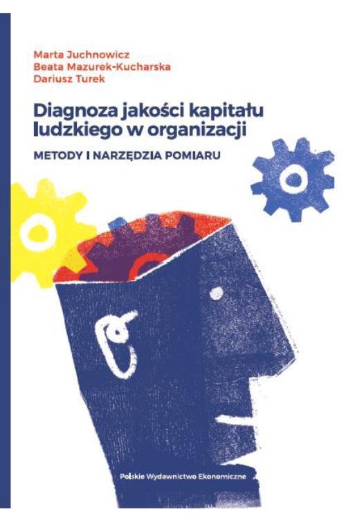 Okładka książki o tytule: Diagnoza jakości kapitału ludzkiego w organizacji