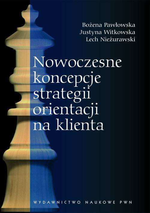 The cover of the book titled: Nowoczesne koncepcje strategii orientacji na klienta