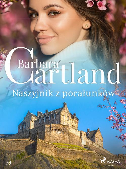 The cover of the book titled: Naszyjnik z pocałunków - Ponadczasowe historie miłosne Barbary Cartland