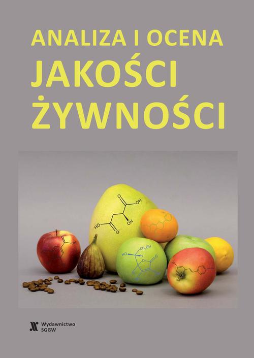 The cover of the book titled: Analiza i ocena jakości żywności