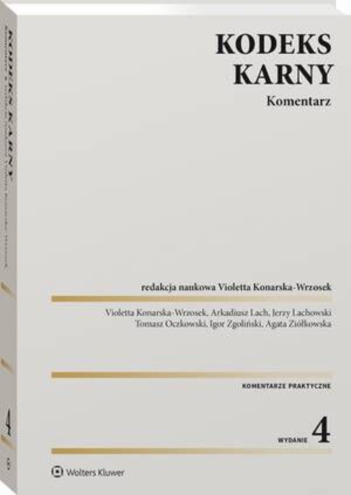 The cover of the book titled: Kodeks karny. Komentarz