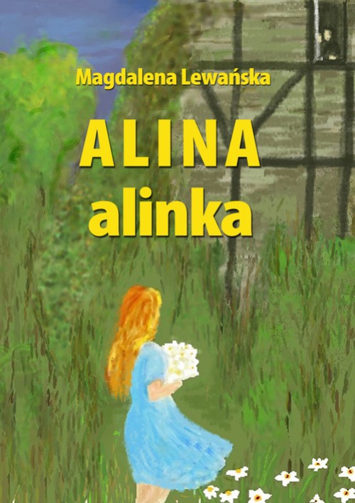 Okładka książki o tytule: Alina, alinka