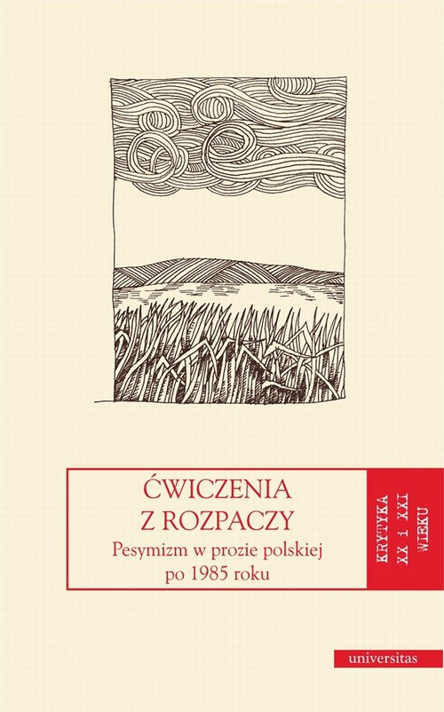 The cover of the book titled: Ćwiczenia z rozpaczy