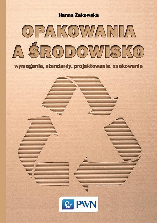 Обкладинка книги з назвою:Opakowania a środowisko