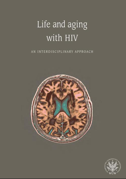 Обложка книги под заглавием:Life and aging with HIV