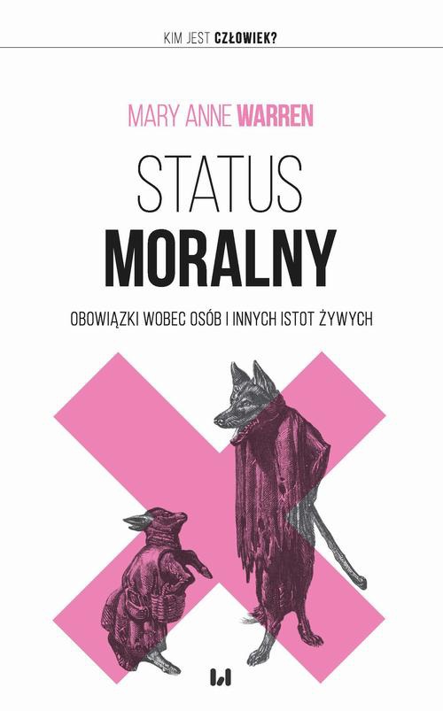 The cover of the book titled: Status moralny