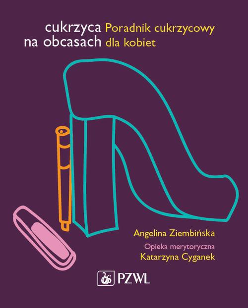 Обложка книги под заглавием:Cukrzyca na obcasach